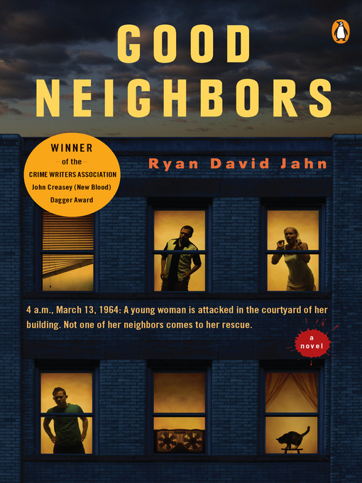 Title details for Good Neighbors by Ryan David Jahn - Available